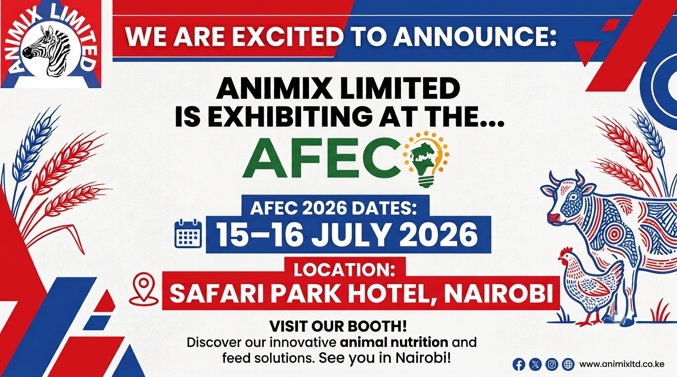Animix Limited is exhibiting at AFEC 2026, 15-16 July 2026 at Safari Park Hotel, Nairobi